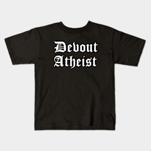 Devout Atheist Kids T-Shirt